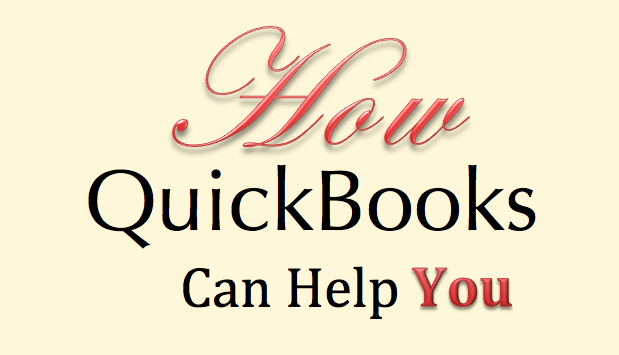 How QuickBooks Can Help You