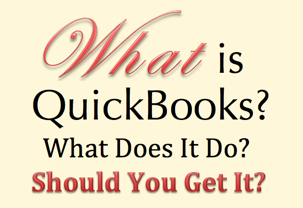 What is QuickBooks? 
